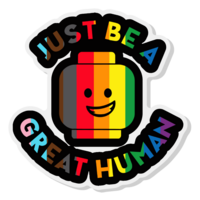 Be a Great Human Sticker